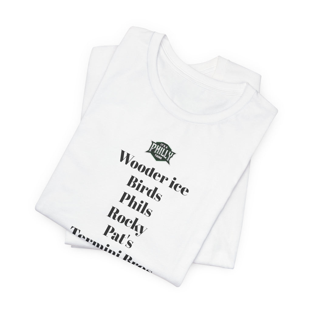 T-Shirt — Philadelphia Cheesesteak & Neighborhood Spots List Tee