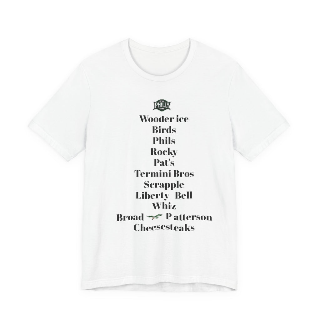 T-Shirt — Philadelphia Cheesesteak & Neighborhood Spots List Tee