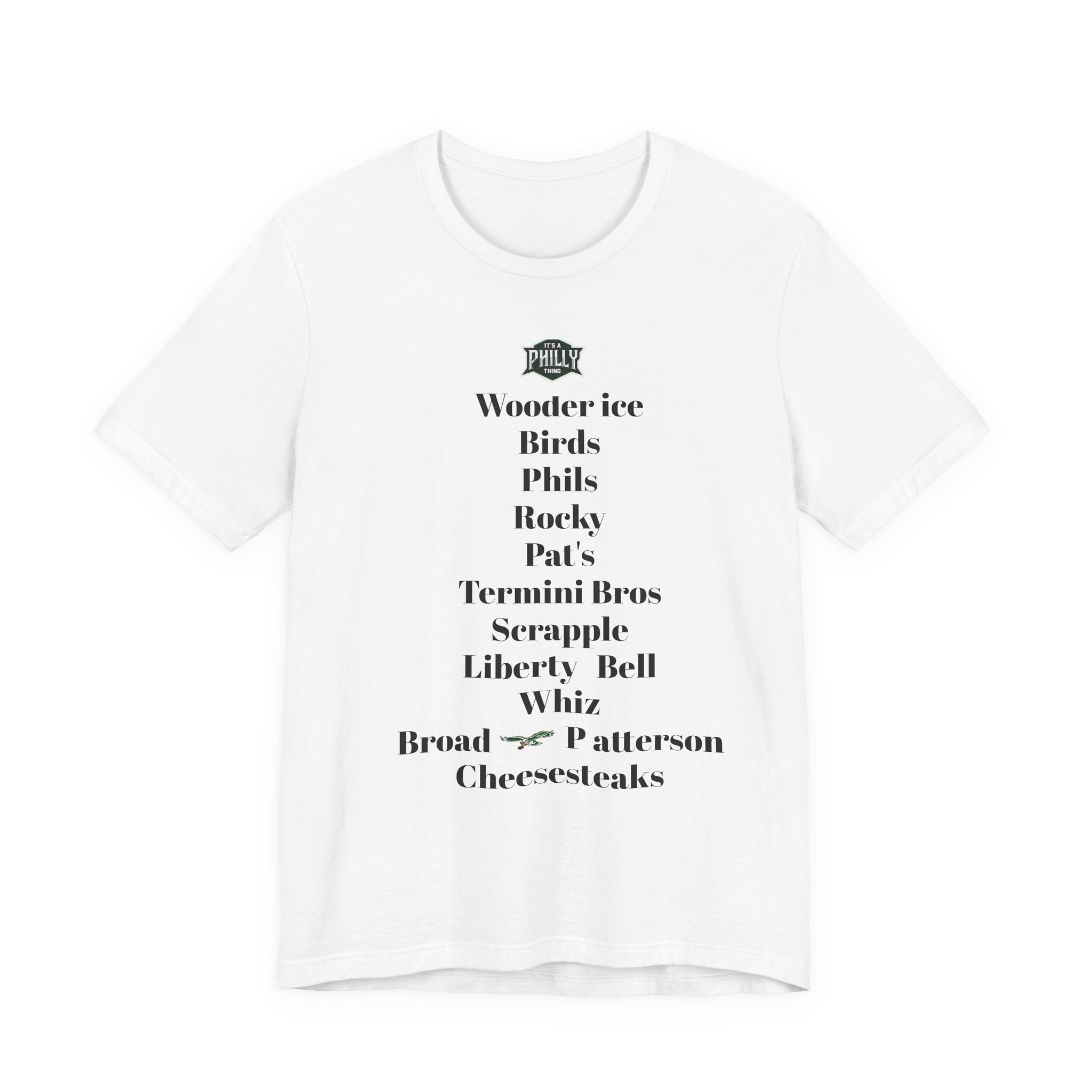 T-Shirt — Philadelphia Cheesesteak & Neighborhood Spots List Tee