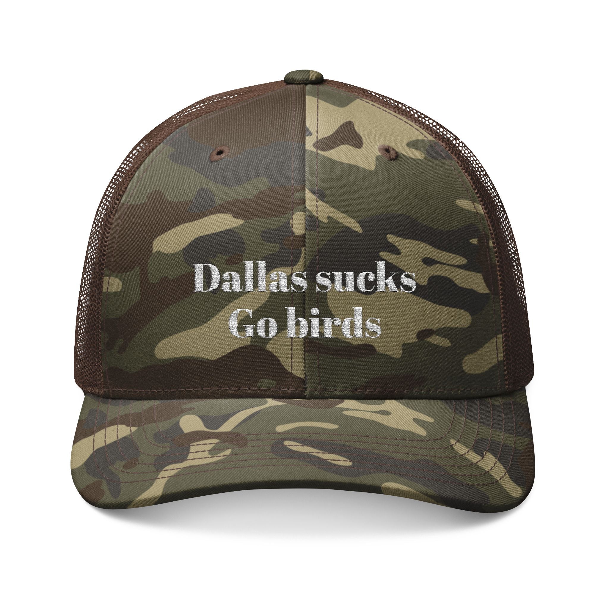 Camouflage Trucker Hat — Embroidered "Dallas Sucks Go Birds" Cap